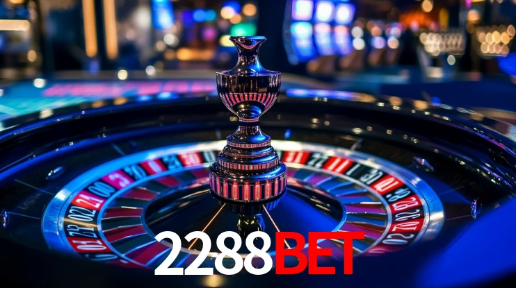 Explore as vantagens do 2288BET: serviço profissional e confiabilidade